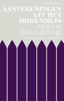 Aantekeningen uit het dodenhuis (Paperback)