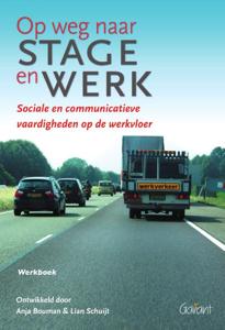 Op weg naar stage en werk (Paperback)