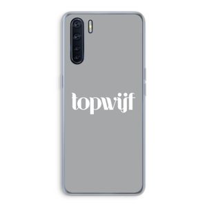 Topwijf Grijs Wit: Oppo A91 Transparant Hoesje