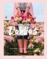 Liefde voor dahlia&apos;s (Hardback)