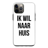 Ik wil naar huis: iPhone 12 Pro Tough Case