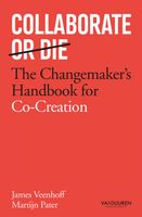 Collaborate or Die, Engelse editie - James Veenhoff, Martijn Pater - ebook