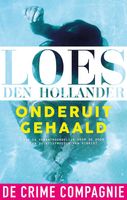 Onderuitgehaald - Loes den Hollander - ebook