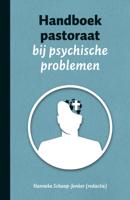 Handboek pastoraat bij psychische problemen (Paperback)