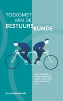 Toekomst van de bestuurskunde (Paperback)