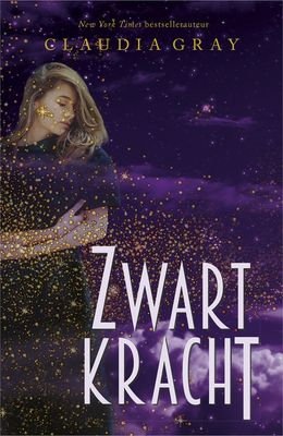 Zwartkracht - Claudia Gray - ebook