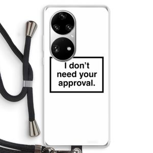 Don't need approval: Huawei P50 Pro Transparant Hoesje met koord