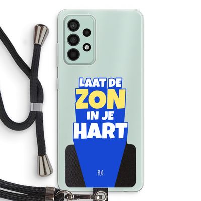 Laat de zon in je hart: Samsung Galaxy A52s 5G Transparant Hoesje met koord