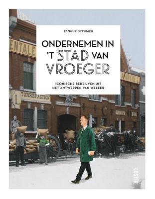 Ondernemen in &apos;t stad van vroeger (Paperback)