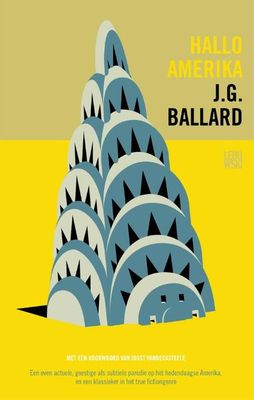 Hallo Amerika - J.G. Ballard - Paperback (9789048855728) Hallo Amerika - J.G. Ballard - Paperback (9789048855728)