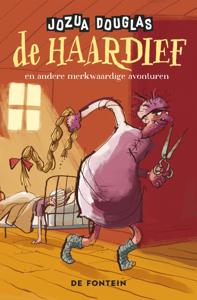 De haardief en andere merkwaardige avonturen (Hardback)