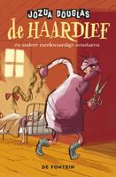 De haardief en andere merkwaardige avonturen (Hardback)