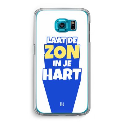 Laat de zon in je hart: Samsung Galaxy S6 Transparant Hoesje