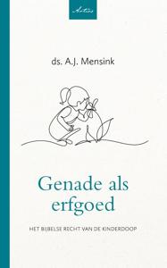 Genade als erfgoed (Paperback)