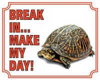 Schildpad Waakbord - Break in make my day