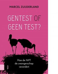 Gentest of geen test? - Marcel Zuijderland - ebook
