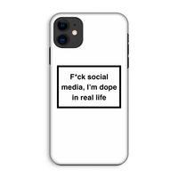 I'm dope: iPhone 11 Tough Case
