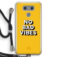 No Bad Vibes: LG G6 Transparant Hoesje met koord