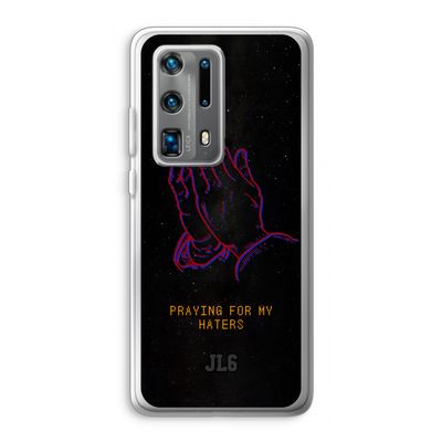 Praying For My Haters: Huawei P40 Pro Plus Transparant Hoesje