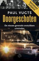 Doorgeschoten (Paperback)