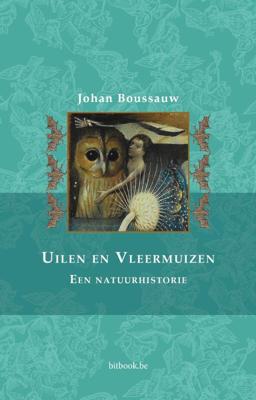 Uilen en vleermuizen (Paperback)