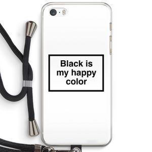 Black is my happy color: iPhone 5 / 5S / SE Transparant Hoesje met koord