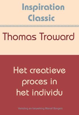 Het creatieve proces in het individu (Paperback)
