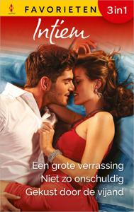 Een grote verrassing / Niet zo onschuldig / Gekust door de vijand - Maxine Sullivan, Ann Major, Jules Bennett - ebook