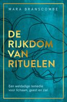 De rijkdom van rituelen - Mara Branscombe - ebook - thumbnail