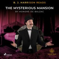 B.J. Harrison Reads The Mysterious Mansion
