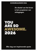 Scheurkalender 2026 You are so awesome. (Kalender)