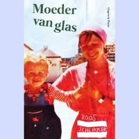 Moeder van glas