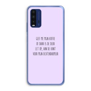 Ochtendhumeur: Xiaomi Redmi 9T Transparant Hoesje