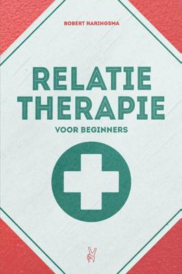 Relatietherapie voor beginners (Paperback)