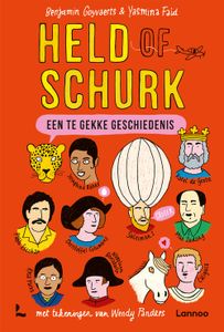 Een te gekke geschiedenis - Held of schurk - Benjamin Goyvaerts, Yasmina Faid - ebook