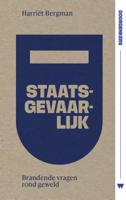 Staatsgevaarlijk (Paperback)
