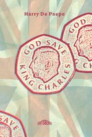 God Save King Charles! - Harry de Paepe - ebook