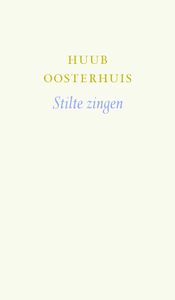 Stilte zingen - Huub Oosterhuis - ebook