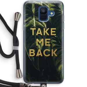 Take me back: Samsung Galaxy A6 (2018) Transparant Hoesje met koord