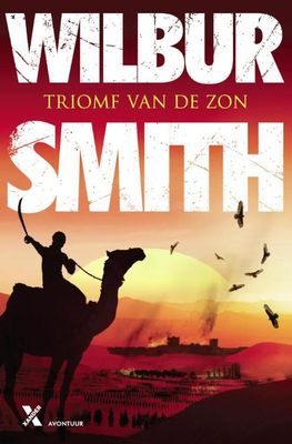 Triomf van de zon - Wilbur Smith - ebook