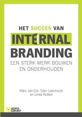 Het succes van internal branding (Hardback)