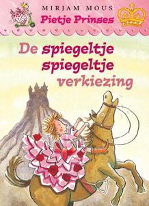 De spiegeltje spiegeltje verkiezing - Mirjam Mous - ebook
