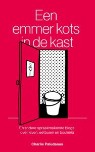 Een emmer kots in de kast (Paperback)