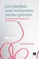 Een pleidooi voor euthanasie zonder grenzen (Paperback)