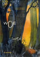Als ik WOEst ben, is er WEInig wow (Hardback)