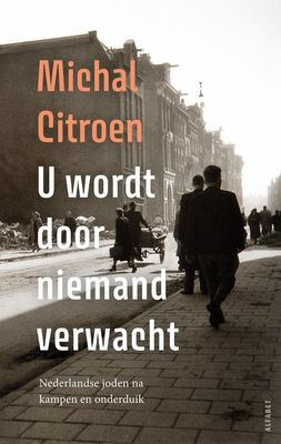 U wordt door niemand verwacht - Michal Citroen - ebook
