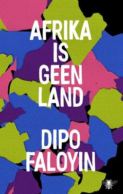 Afrika is geen land - Dipo Faloyin - ebook
