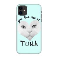 You had me at tuna: Volledig geprint iPhone 11 Hoesje