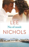 Nu of nooit - Lee Nichols - ebook