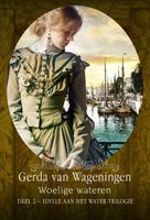 Woelige wateren - Gerda van Wageningen - ebook